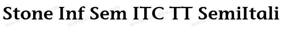 Stone Inf Sem ITC TT SemiItalic字体转换